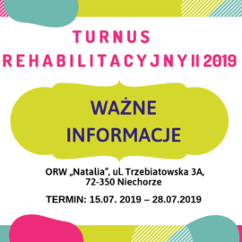 INFORMACJE O TURNUSIE II 2019