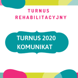 Komunikat – turnus 2020