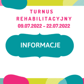 Turnus rehabilitacyjny – 2022